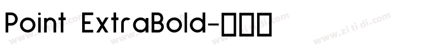 Point ExtraBold字体转换